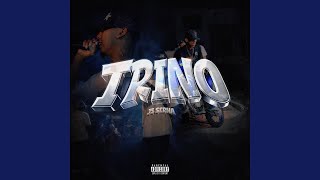 Trino - JS Serna & Sou B