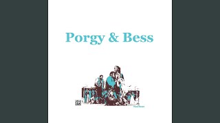 Gershwin: Porgy & Bess - A Woman Is A Sometime Thing