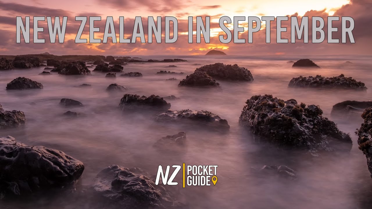 September Weather in New Zealand ► Everything You Need to Know