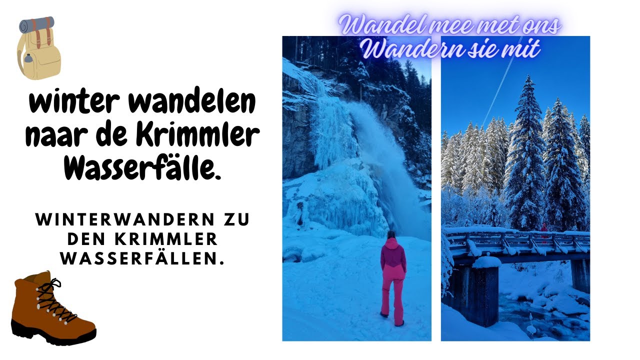 winter wandelen naar de Krimmler Wasserfälle.
