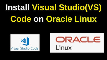 How to Install Visual Studio Code on Oracle Linux in 5 minutes – Step-by-Step Guide | VS Code Oracle