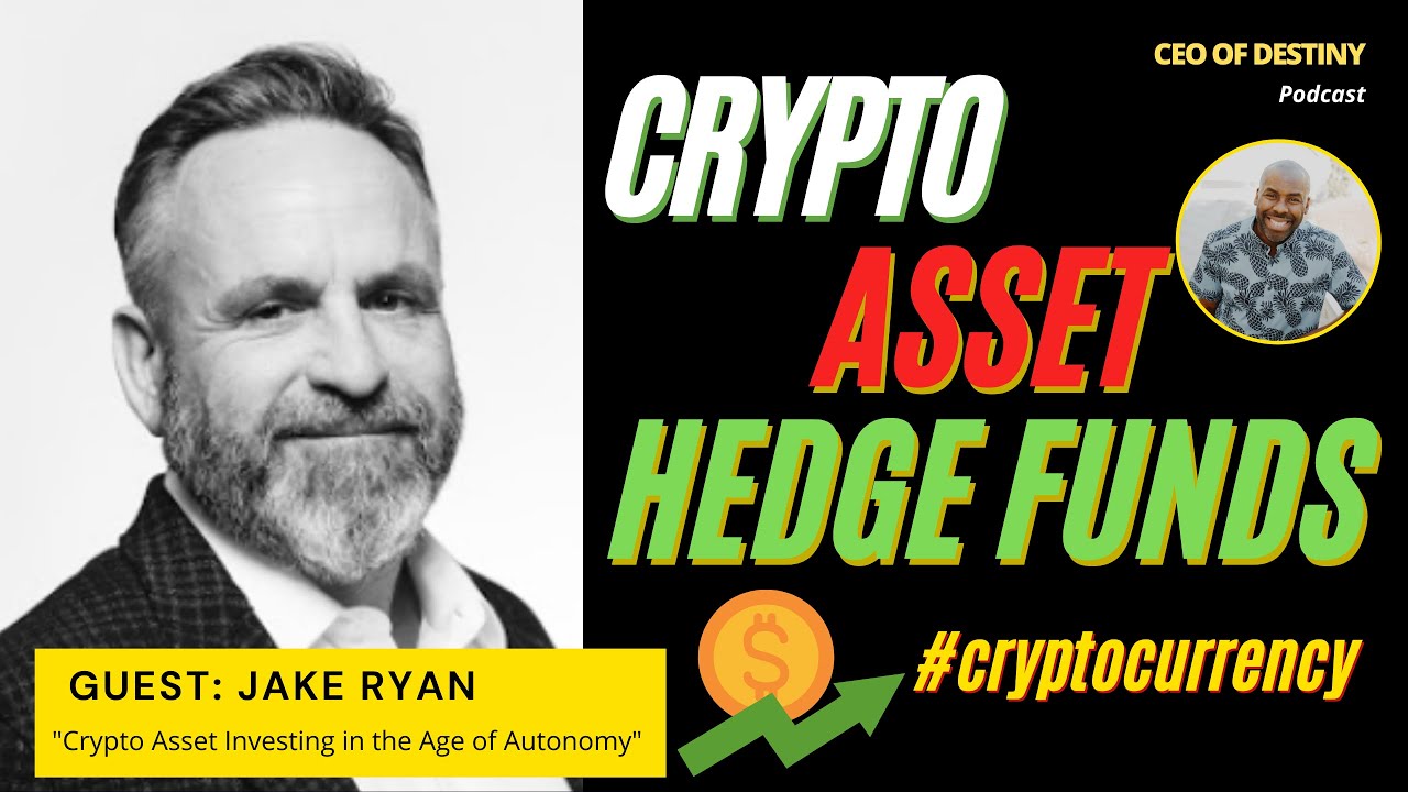 HEDGE FUNDS I Crypto Assets Explained [Part 1]