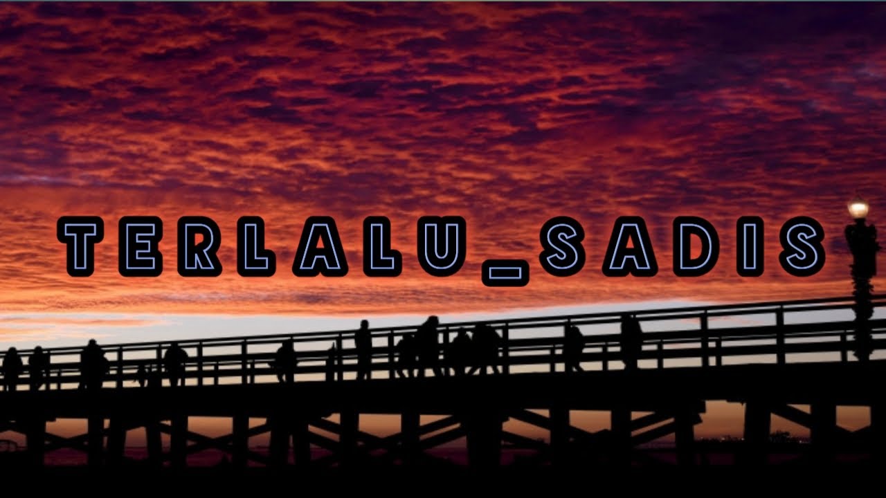 lirik lagu terlalu memuja