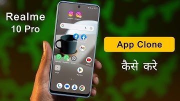 How to Create App Clone in Realme 10 Pro | Realme 10 Pro me Dual Whatsapp Kaise Kare