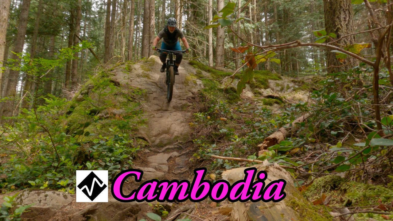 Best expert MTB trail in North Vancouver, BC - Cambodia