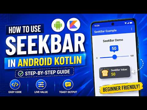 ANDROID - SEEK BAR WITH CUSTOM THUMB ICON TUTORIAL IN KOTLIN