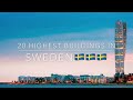 20 highest buildings in SWEDEN and future buildings