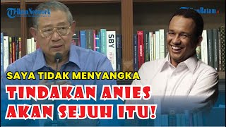 ANIES KHIANATI DEMOKRAT! SBY: Semoga Kita Tidak Melakukan Perilaku Politik Seperti Itu!!