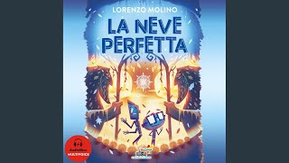 Capitolo 65 - La neve perfetta
