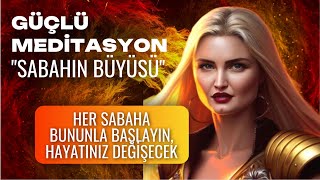 Meditasyon “Aydınlık Sabah”🧘🏻‍♀️