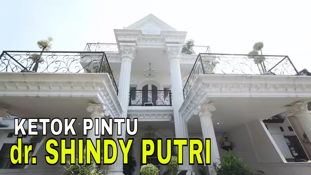 Ketok Pintu Rumah dr. Shindy Putri, Kakak Ria Ricis | FYP (04/09/24) Part 1