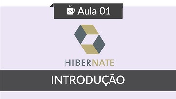 JPA com Hibernate - #01 - Introdução