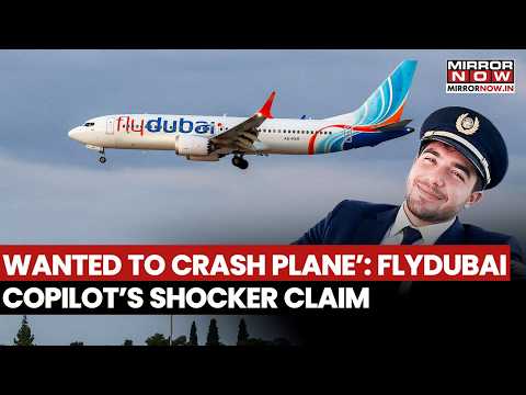 Flydubai Mid-Air Scare: Omani Co-Pilot Hammani's Chilling Confession! Says, 'Wanted To Crash Plane'