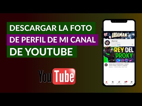 Cómo Guardar o Descargar la Foto de Perfil de mi Canal de YouTube