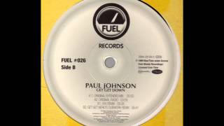 Paul Johnson - Get Get Down (Get Get Nerio´s Dubwork Remix) Resimi