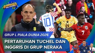 2026 World Cup Group L Analysis: Tuchel and England’s Gamble in the Group of Death