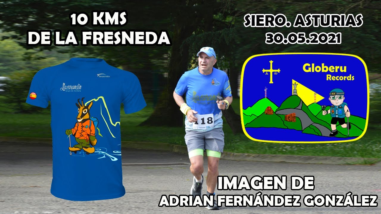 10 kms de La Fresneda 2021. ( Siero. Asturias). 30.05.2021