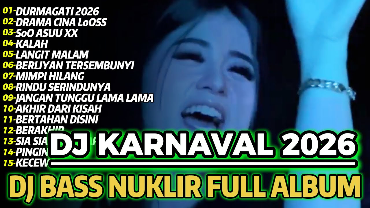DJ KARNAVAL FULL ALBUM TERBARU 2026 VIRAL!
