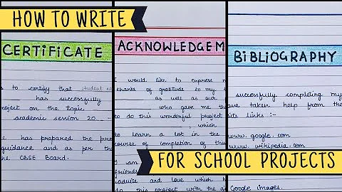 how to write CERTIFICATE , ACKNOWLEDGEMENT AND BIBLIOGRAPHY for school projects | @projecttrendsx