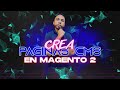 Crea Páginas CMS en Magento 2 y Reutiliza Contenido en Múltiples Store Views