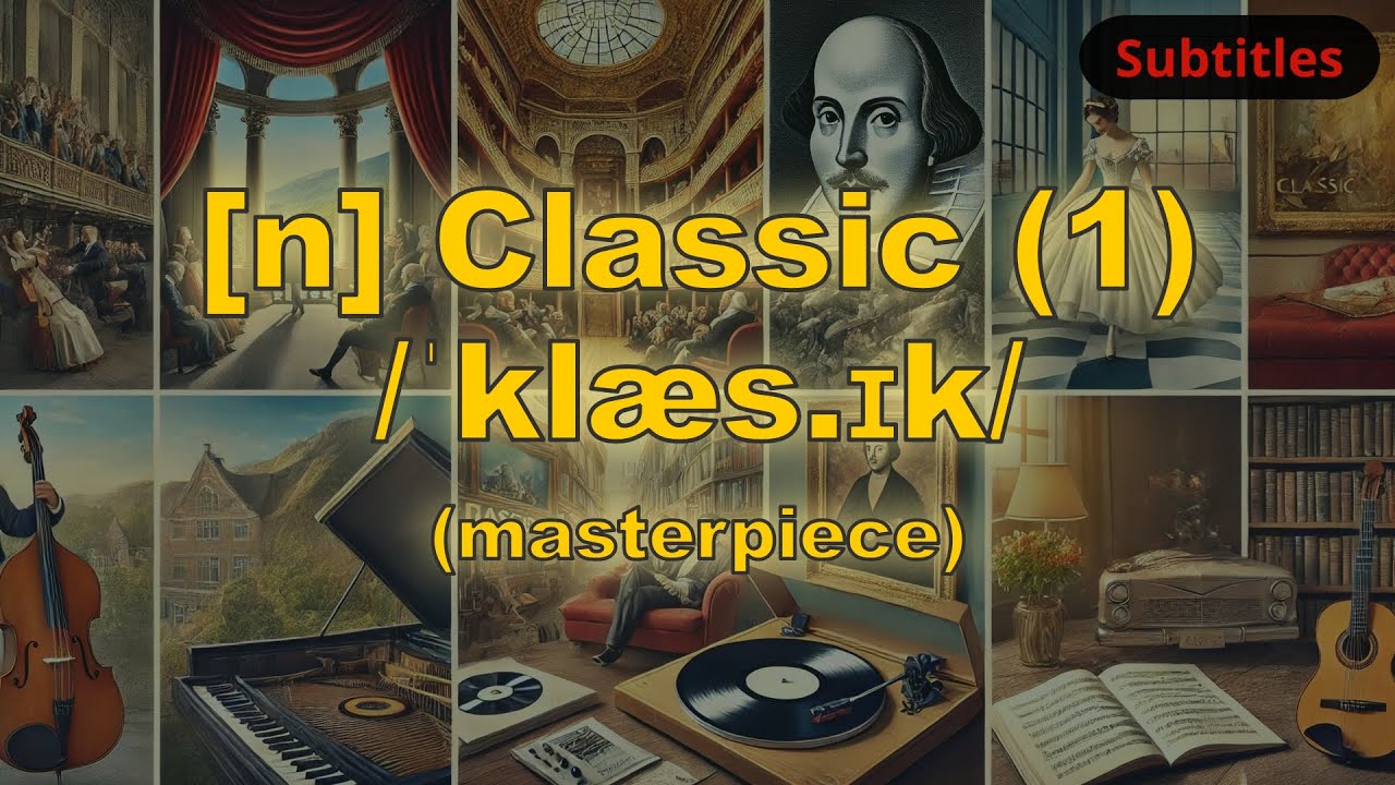 [n] Classic meaning (masterpiece) with 5 examples - YouTube