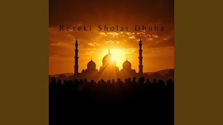 Download Lagu Rezeki Sholat Dhuha Dua Download Lagu Rezeki Sholat Dhuha Dua