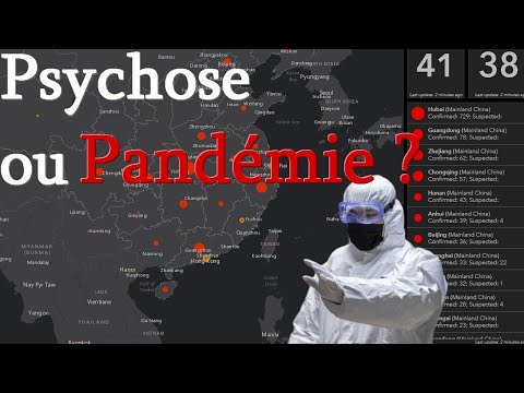 Coronavirus: Psychose ou Pandémie ? Emballement Médiatique & Risque Virologique Coronavirus: Psychose ou Pandémie ? Emballement Médiatique & Risque Virologique