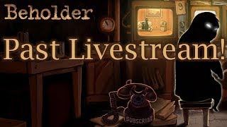 I am beholden to no one! | Beholder #01