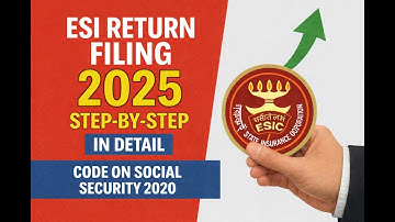 ESI Return Filing 2025 | Step-by-Step Guide, Avoid All Common Errors.Full Process for Employers & HR