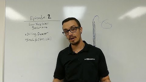 Low Yield Well Solutions: Drilling Deeper & Shock/Clean