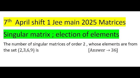 The number of singular matrices of order 2 , whose elements are from the set {2,3,6,9} is #jeemain