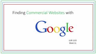 Finding Commercial Websites with Google