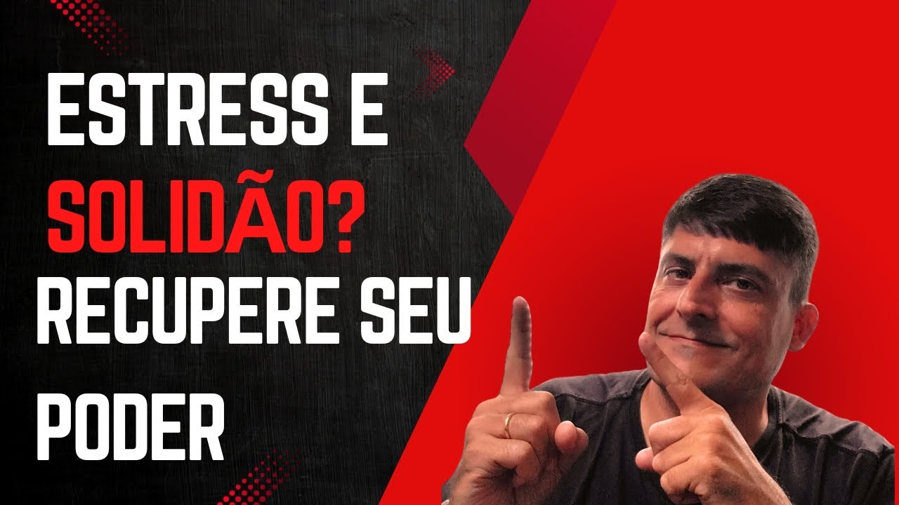 Como Reduzir o Estresse e Combater a Solidão com 3 Ações Simples - YouTube