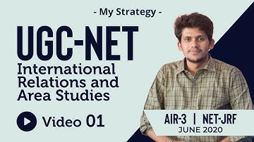 UGC NET| International Relations & Area Studies | Preparation strategy | Mudassir Qamar,JRF |VIDEO-1