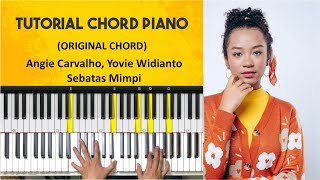 Tutorial Chord Piano Angie Carvalho, Yovie Widianto – Sebatas Mimpi (Chor Asli)
