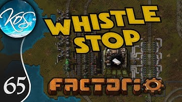 Whistle Stop Factorio Ep 65: GO GO GO!!! - Mod Spotlight, Let