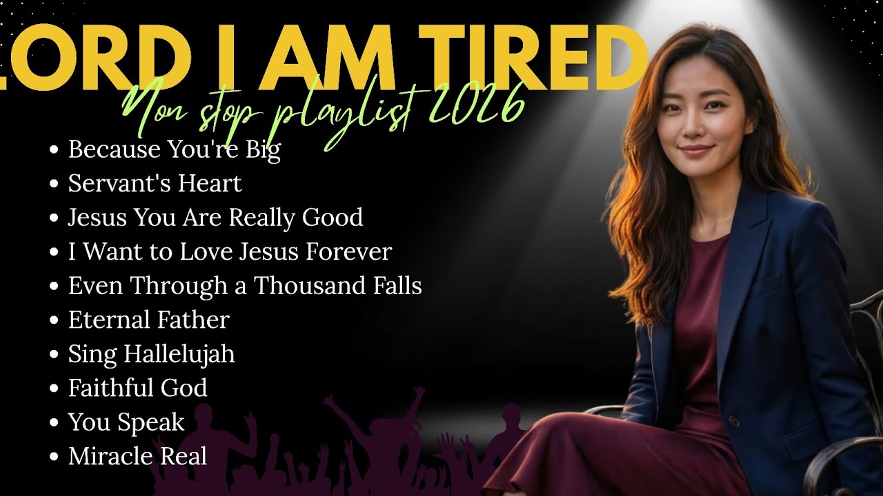 Worship Songs 2026 of All Time | Nonstop Christian Music Playlist | Because You're Big