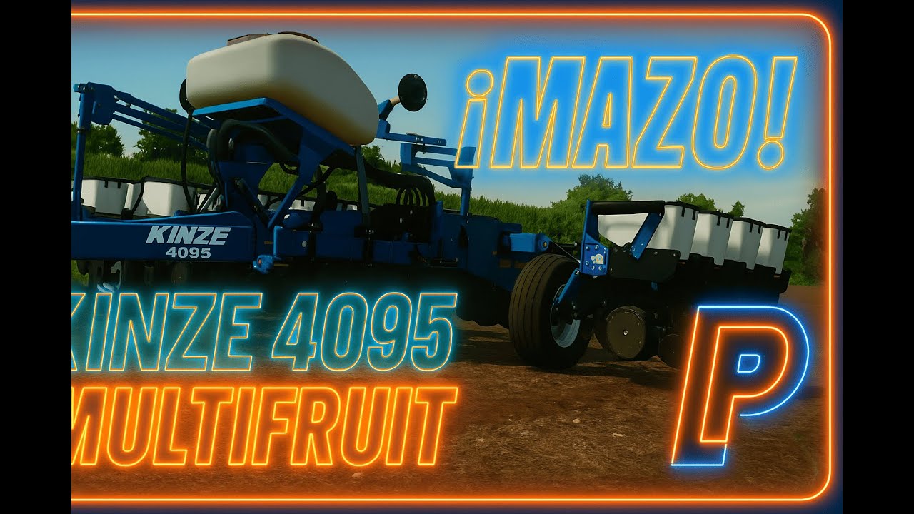 🚜 KINZE 4095 Planter! The Best Multifruit Planter from FS25
