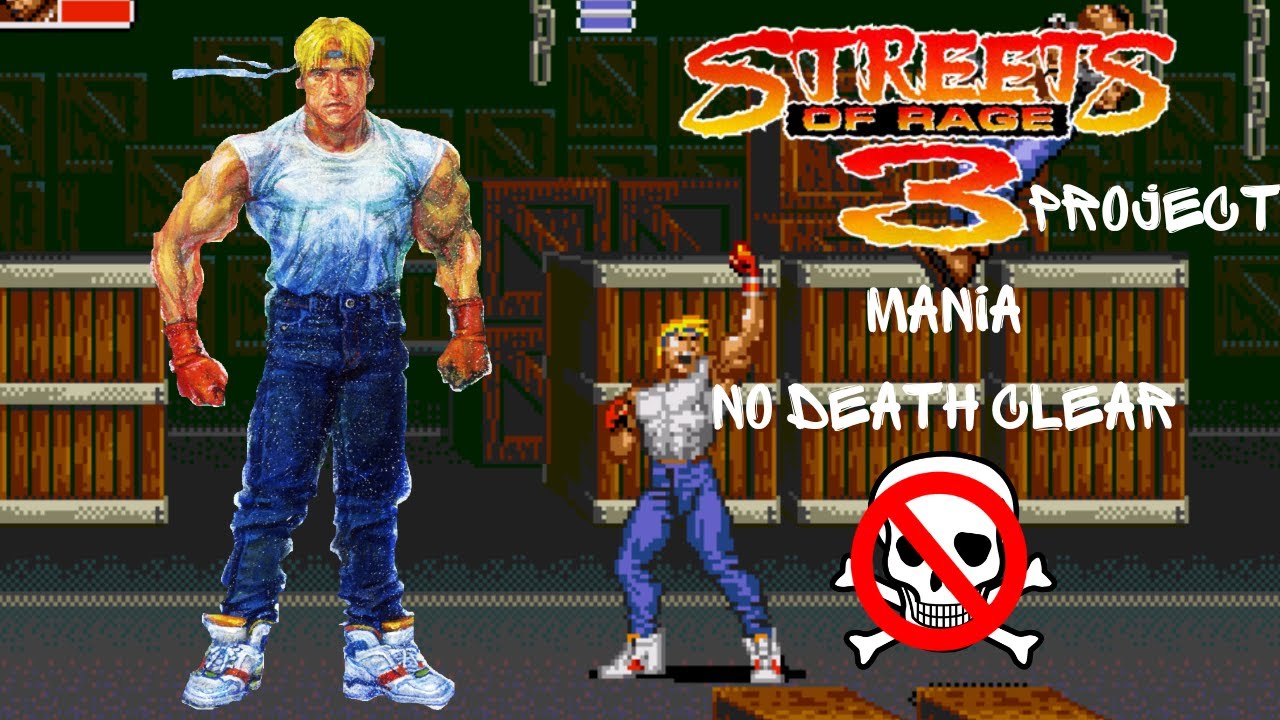 Streets of Rage 3 Project (Sega Genesis) - Axel (Mania) - No Death Clear