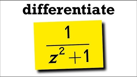 derivative of 1/(z^2+1), chain rule