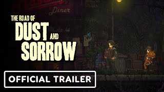 The Road Of Dust And Sorrow - Official Trailer