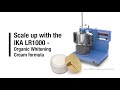 Scale up steps made easy with the IKA LR1000 – using an Organic Whitening Cream formula