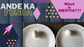 Concept of Inertia using Eggs experiment