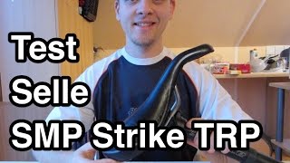 Test Selle SMP Strike TRP | Fahrradsattel Test | Mtb Sattel Test