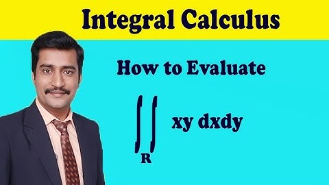 Evaluation of integration xydxdy where R is the region bounded by the x axes