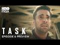 Task | Episode 6 Preview | HBO Max