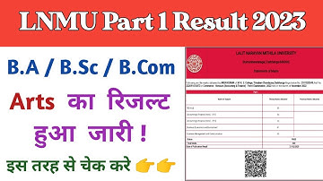 Lnmu ba part 1 result declared (2021-24)
