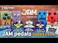 13 JAM Pedals Pedal Sounds (no talking)