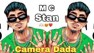 MC STAN - Camera Dada Dhandhran Tataran - Dj AKshay ANJ x Dj Saurabh Digras || UNRELEASED BEATS