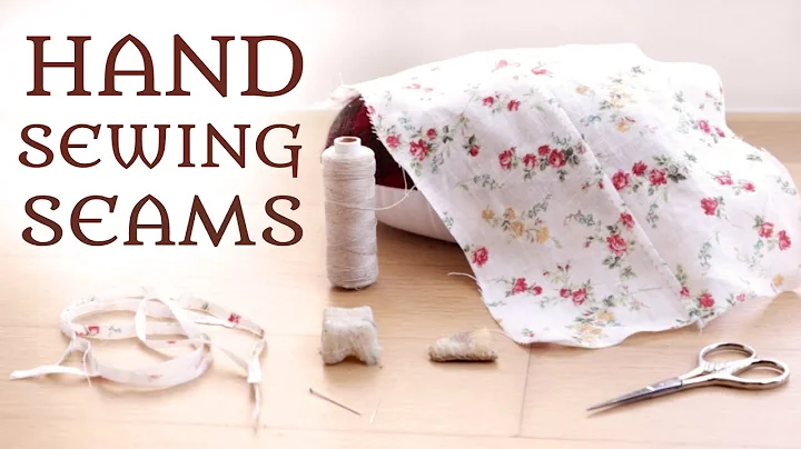 How to Sew a Simple Strong Seam by Hand: A Step-By...
